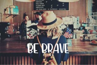 Be Brave: A Handwritten Font for Small Business Branding