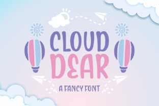 Cloud Dear: A Fluffy Script Font for Charming Editorial Design